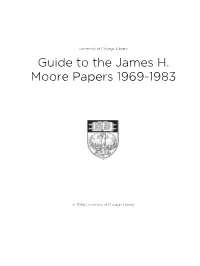 Guide to the James H. Moore Papers 1969-1983