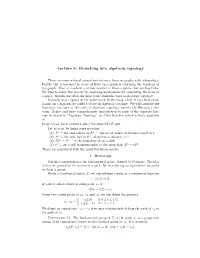 Lecture 9: Branching Into Algebraic Topology