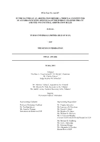 PCA Case No. AA 227 in the MATTER of an ARBITRATION BEFORE a TRIBUNAL CONSTITUTED in ACCORDANCE with ARTICLE 26 of the ENERGY CH