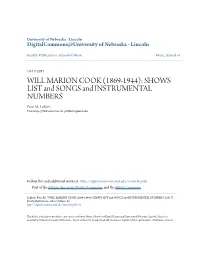 WILL MARION COOK (1869-1944): SHOWS LIST and SONGS and INSTRUMENTAL NUMBERS Peter M