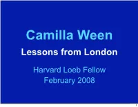 Camilla Ween Lessons from London