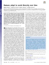 Humans Adapt to Social Diversity Over Time
