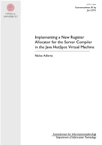 Implementing a New Register Allocator for the Server Compiler in the Java Hotspot Virtual Machine