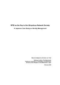 RFID As the Key to the Ubiquitous Network Society