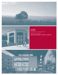 Stanford University Annual Report TRANSFORMING PLACES