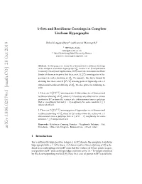 $ K $-Sets and Rectilinear Crossings in Complete Uniform Hypergraphs