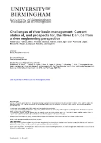 University of Birmingham Challenges of River Basin Management: Current Status Of, and Prospects For, the River Danube from A