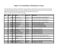 Batch-13 Candidates Waiting for Exam