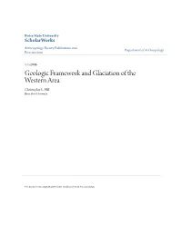 Geologic Framework and Glaciation of the Western Area Christopher L