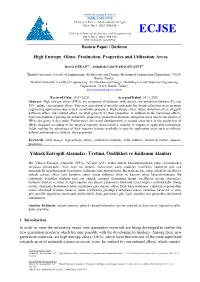 High Entropy Alloys: Production, Properties and Utilization Areas