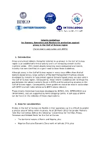 Interim Guidelines for Owners, Operators and Masters for Protection Against Piracy in the Gulf of Guinea Region