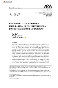 Retrospective Network Imputation from Life History Data: the Impact of Designs