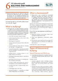 Bullying and Harassment Are Difficult to Deal with What Is Harassment? and Sometimes Difficult to Resolve
