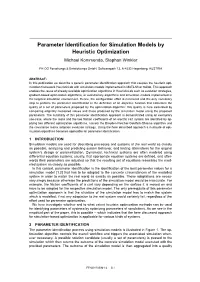 Parameter Identification for Simulation Models by Heuristic Optimization Michael Kommenda, Stephan Winkler