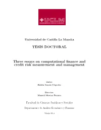 TESIS DOCTORAL Three Essays on Computational Finance and Credit
