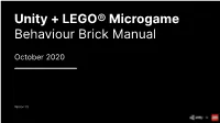 Unity + LEGO® Microgame Behaviour Brick Manual