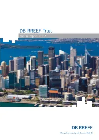 DB RREEF Trust Annual Report 2007 Contents