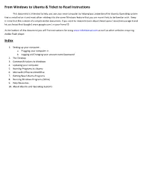 From Windows to Ubuntu & Ticket to Read Instructions