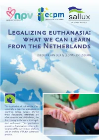 Legalizing Euthanasia: What We Can Learn from the Netherlands