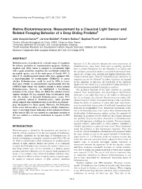 Marine Bioluminescence: Measurement by a Classical Light Sensor and Related Foraging Behavior of a Deep Diving Predator†