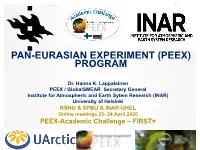 Pan-Eurasian Experiment (Peex) Program