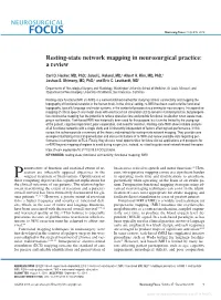Resting-State Network Mapping in Neurosurgical Practice: a Review