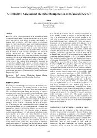 A Collective Assessment on Data Manipulation in Research Science