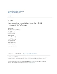 Cosmological Constraints from the SDSS Luminous Red Galaxies Max Tegmark Massachusetts Ni Stitute of Technology