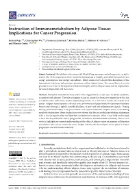 Instruction of Immunometabolism by Adipose Tissue: Implications for Cancer Progression