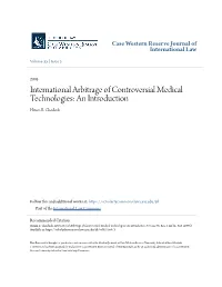 International Arbitrage of Controversial Medical Technologies: an Introduction Hiram E
