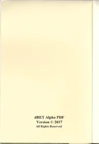 Dbet Alpha PDF Version © 2017 All Rights Reserved the ESSENTIALS of the EIGHT TRADITIONS