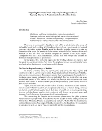 Exporting Dharma to New Lands: Empirical Approaches of Teaching Dharma in Predominantly Non-Buddhist States