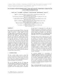 (PLEXIL) for Executable Plans and Command Sequences”, International Symposium on Artificial Intelligence, Robotics and Automation in Space (Isairas), 2005