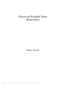 Practical Parallel Data Structures