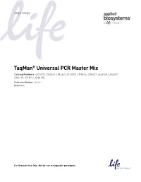Taqman® Universal PCR Master Mix User Guide 3 Contents