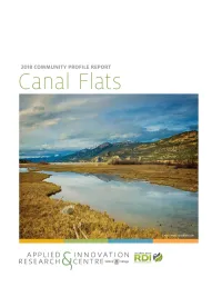 Canal Flats Is Half Way Between Cranbrook to Its South and Invermere to Its North