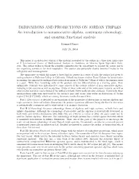 DERIVATIONS and PROJECTIONS on JORDAN TRIPLES an Introduction to Nonassociative Algebra, Continuous Cohomology, and Quantum Functional Analysis