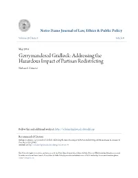 Gerrymandered Gridlock: Addressing the Hazardous Impact of Partisan Redistricting Nathan S
