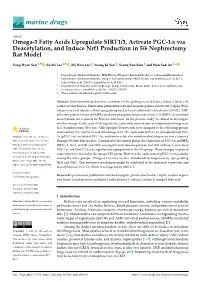 Omega-3 Fatty Acids Upregulate SIRT1/3, Activate PGC-1Α Via Deacetylation, and Induce Nrf1 Production in 5/6 Nephrectomy Rat Model