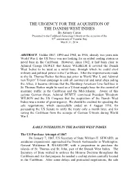 The Urgency for the Acquisition of the Danish