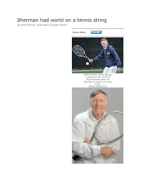 Bob Sherman Leaves Behind a Legacy on the Courts of Santa Barbara After His Passing Last Week at the Age of 96