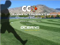 Chamber of Commerce Cup Introduction