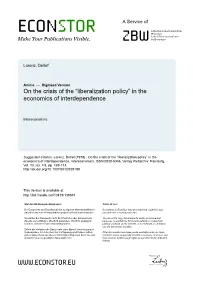 On the Crisis of the &#X201c;Liberalization Policy&#X201d; in the Economics of Interdependence