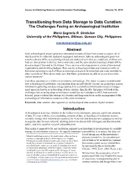 Transitioning from Data Storage to Data Curation: the Challenges Facing an Archaeological Institution Maria Sagrario R