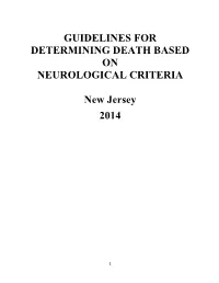 Guidelines for Determining Death Based on Neurological Criteria