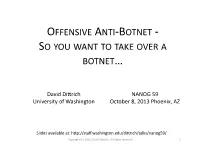 Offensive Anti-‐Botnet