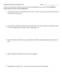 Pythagorean Theorem Word Problems Ws #1 Name ______