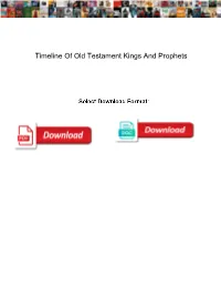 Timeline of Old Testament Kings and Prophets