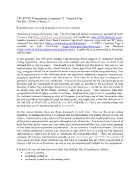 CSC 407/507 Programming Assignment #1: Common Lisp Due Date: Friday, February 2