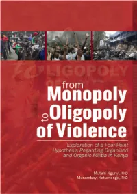 From Monopoly to Oligopoly of Violence